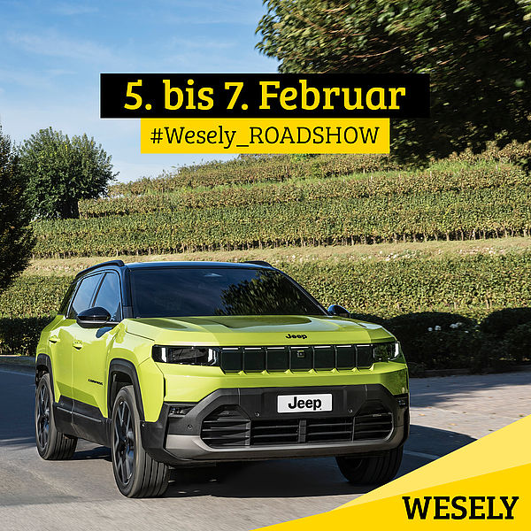 5.-7. Februar die Wesely Roadshow mit dem neuen Jeep Compass